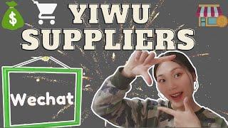 How to find Yiwu  Supplier online|from Wechat? Wholesale and dropship.