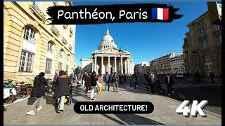 Panthéon in Paris - Walking Tour - 4K