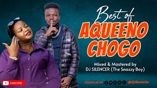 BEST OF AQUEENO CHOGO OHANGLA VIDEO MIXTAPE 2024 | DJ SILENCER (The Snazzy Boy)