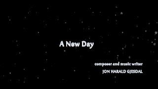 Jon Harald Giesdal - A New Day (relax, spring music video)