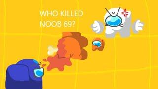 Who Killed Noob69? [Plush Version REMASTERED] (OLD)