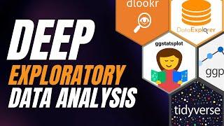 R demo | Deep Exploratory Data Analysis (EDA) | explore your data and start to test hypotheses