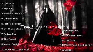 RED - Of Beauty And Rage (FULL ALBUM)