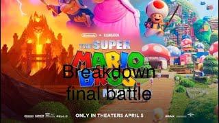 Super Mario Bros Movie Final Battle Breakdown