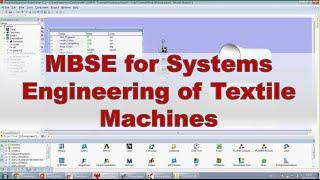 Model based Systems Engineering for Systems Engineering of Textile Machines