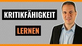 Kritikfähigkeit lernen - Wie Sie richtig Kritik annehmen und richtig Kritik geben!