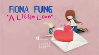 Fiona Fung 馮曦妤—A Little Love 小小的愛-附中英字幕（聲明：影片及音樂皆網載。小的只是附上中英字幕而已，若有侵權請告知，會立刻刪除。感恩）