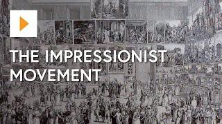 The Impressionist Movement