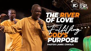 Pastor Lanre Ijiwola - The River of Love | Recharge Conference 2024 | Global Impact Church