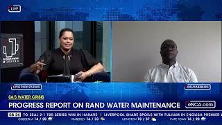 SA's water crisis | Progress report on Rand Water maintenance