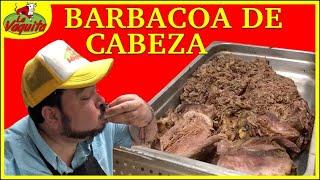 Rica Barbacoa de Cabeza./ La Vaquita.