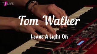 Tom Walker - Leave A Light On (Acoustic Version) - 1LIVE Radiokonzert 30.4.2018