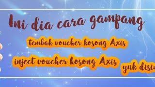 Cara inject voucher axis termurah dan aktifasi kartu perdana Axis menggunakan apk radar pulsa