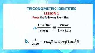 How to prove trigonometric identities| Proving Trig identities| Grade 11 maths #alevelmaths #wjec