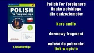 Polish For Foreigners - Nauka polskiego dla cudzoziemców - kurs audio