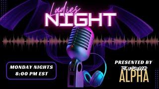 Ladies Night - She said 'loyalty' ranks higher, but women's actions prove otherwise.