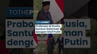 Viral Momen Santun Prabowo, Menyalami Staf Presiden Rusia Vladimir Putin di Moskow sebelum Duduk