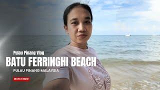 Batu FERRINGHI BEACH Pulau Pinang Malaysia