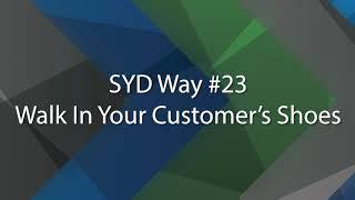 SYD Way #23 - Walk in Your Customers' Shoes