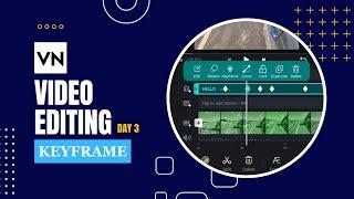 How to use Keyframe in VN app || VN apo ত Keyframe কেনেকৈ লগাব 