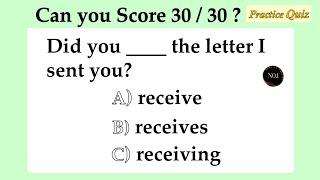 Can You Score 30 / 30 ? | All Tenses Practice test 2 | Test your English | No.1 Quality English