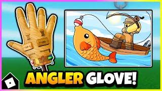 How To Get ANGLER GLOVE & SHOWCASE in SLAP BATTLES (You’re gonna need a bigger glove Badge) [ROBLOX]