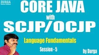 Core Java with OCJP/SCJP: Language Fundamentals Part-5 || Literals part-2