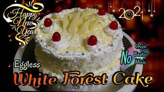 New Year Special - Eggless White Forest Cake Without Oven, Mixie & Beater #32 #whiteforestcake