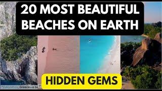 20 MOST BEAUTIFUL BEACHES ON EARTH| Explore the 20 Most Beautiful Beaches Around the Globe