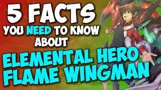 5 Facts About Elemental HERO Flame Wingman You Need To Know! - YU-GI-OH! Card Trivia