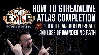 [PoE 3.24] The BEST Strategy to Streamline Atlas Completion in a Post-Wandering Path Era