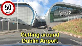 Getting Around Dublin Airport - Terminals 1 and 2 Departure Set-downs And Car Parks