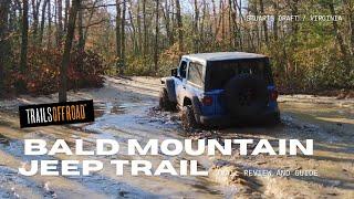 Virginia's Bald Mountain Jeep Trail aka Big Levels