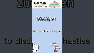 züchtigen (to discipline) | German vocabulary