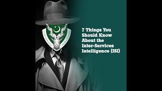 Facts About the Pakistan's Inter-Services Intelligence (ISI) | Propakistani