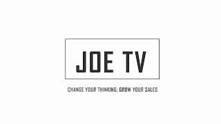 JoeTV Episode 4 - Guiding Clients To Make a Choice Is Great Service