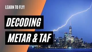 Decoding METARs and TAFs | Part 107 Test Tips | How to Read a METAR and TAF