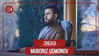 Мубориз Усмонов - Зиндаги / Muboriz Usmonov - Zindagi (2021)