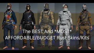 The BEST And *MOST* AFFORDABLE/BUDGET Rust Skins/Kits