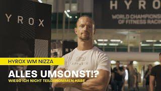 Mein STATEMENT zur HYROX WM in NIZZA - Was ist passiert?