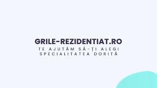 Grile-Rezidentiat.ro - Asigură-ți specialitatea dorită