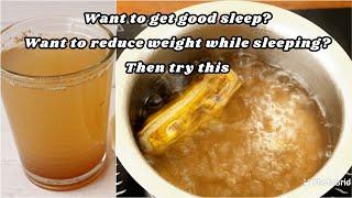 Drink this at night to lose weight and get a good sleep | Home remedies | Weight loss drink