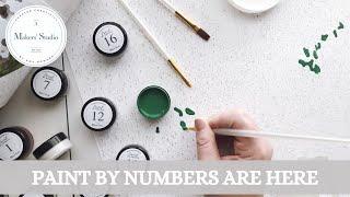 Paint By Numbers Are Here! | A Makers' Studio