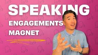 Speaking Engagements: Your Secret Sales Magnet (Attract New Clients)