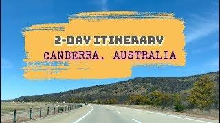 2 DAY CANBERRA ITINERARY | OVERNIGHT TRIP AT Canberra Australia | Australian Capital Territory