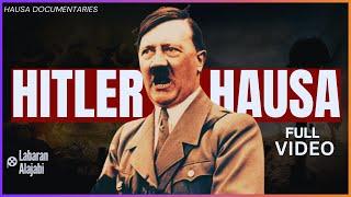 YADDA HITLER YAKASHE YAHUDAWA MILLIYAN 6 || Labarin Adolf Hitler Hausa