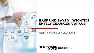 BASF und Bayer – Wichtige Entscheidungen voraus!