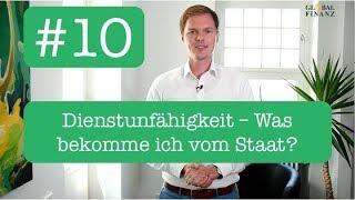 Dienstunfähigkeit - Was bekomme ich vom Staat? Referendariat für Anfänger #10