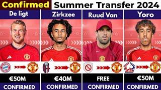   ALL CONFIRMED TRANSFER SUMMER 2024, MANCHESTER UTD ON  ,Yoro  , Zirkzee , De Ligt, Ruud Van