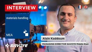 Interview with Alain Kaddoum, Managing Director SAVOYE Middle East